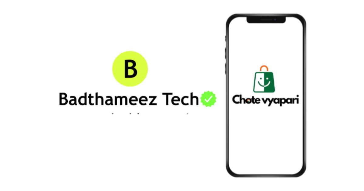 Badthameez Tech Expands its Reach with the Launch of 'Chote Vyapari' to Empower Small Businesses in Telangana and Andhra Pradesh